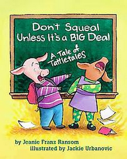 Don't Squeal Unless It's a Big Deal cover