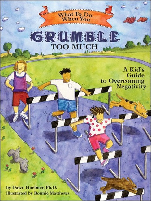 What to Do When You Grumble Too Much cover