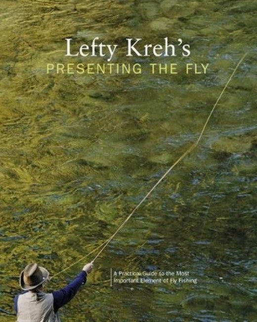 Lefty Kreh's Presenting the Fly cover