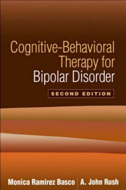 Cognitive-Behavioral Therapy for Bipolar Disorder, Second Edition cover