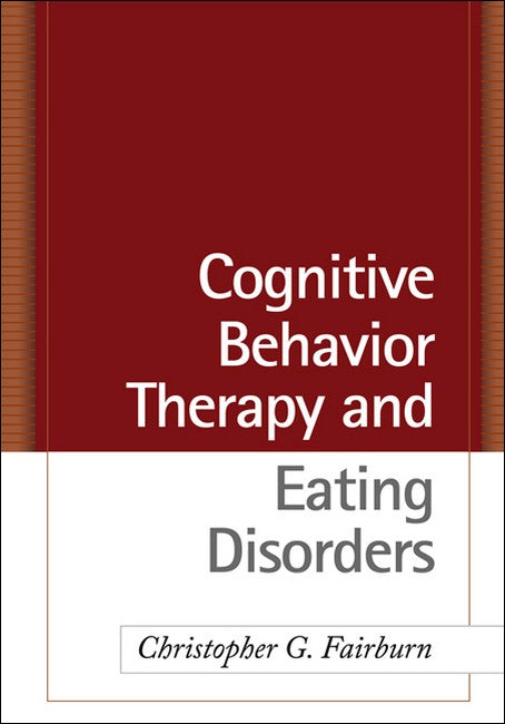 Cognitive Behavior Therapy and Eating Disorders cover