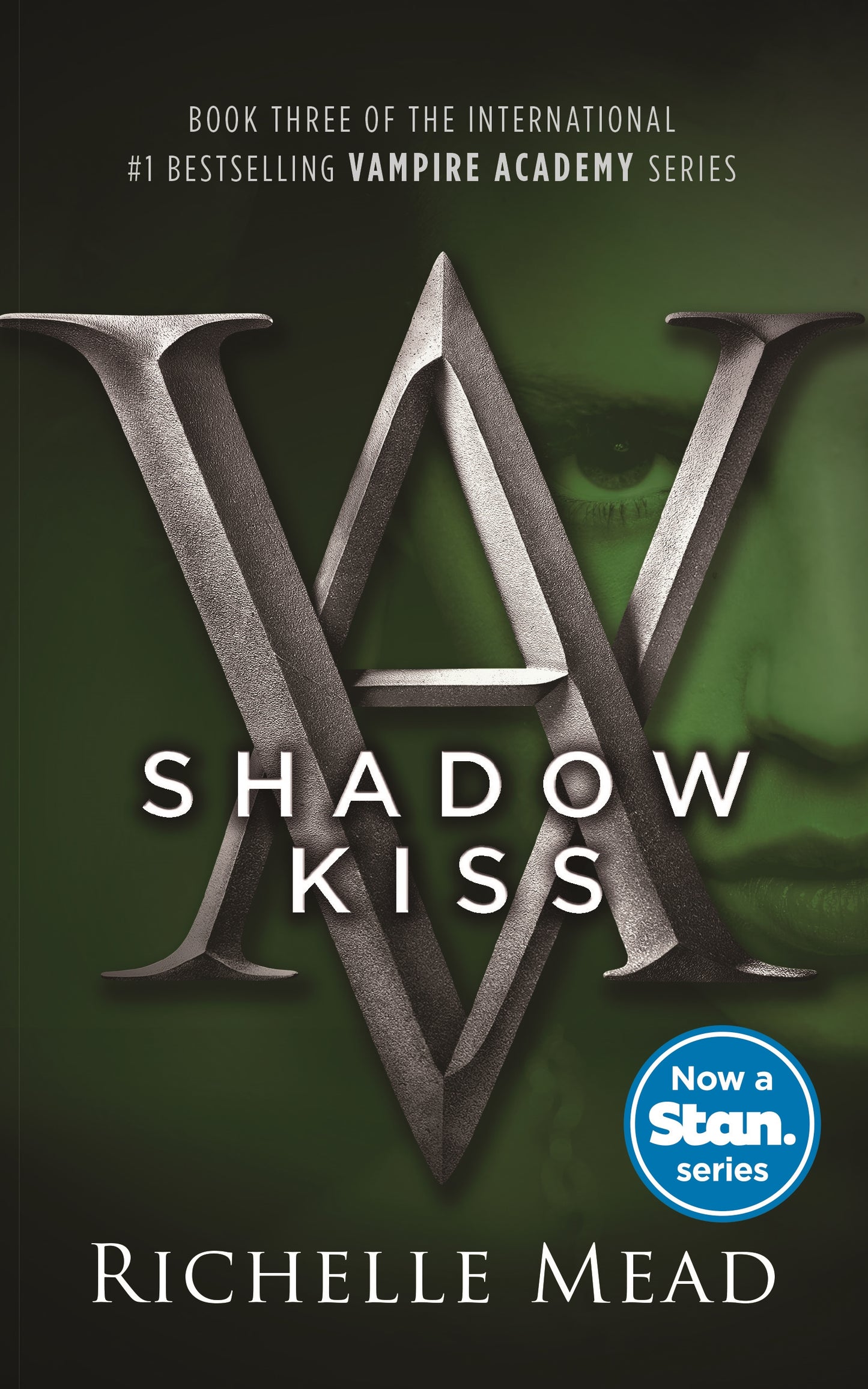 Shadow Kiss: A Vampire Academy Novel Volume 3