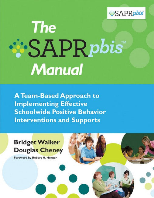 The Self-Assessment and Program Review for Positive Behavior Interventions and Supports (SAPR-PBIS) cover