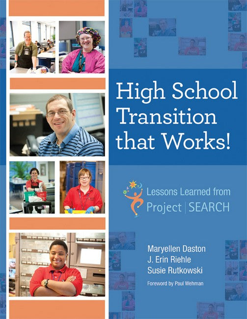 High School Transition That Works: Lessons Learned from Project SEARCH