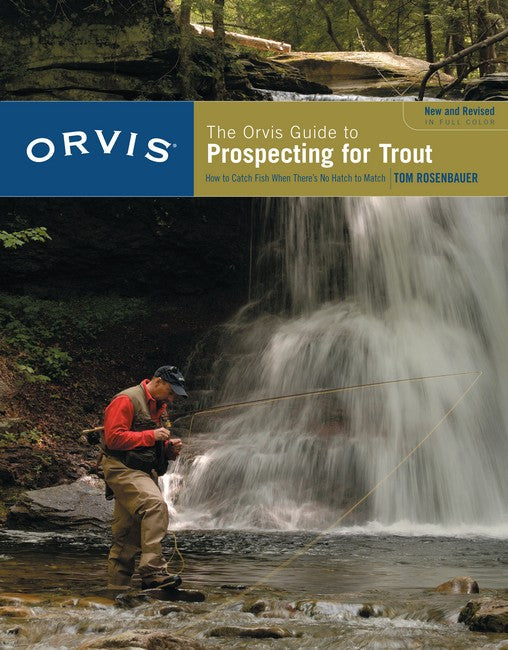 Orvis Guide to Prospecting for Trout, New and Revised cover