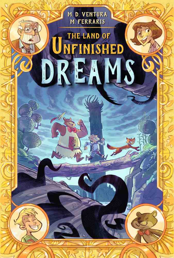 The Land of Unfinished Dreams book cover