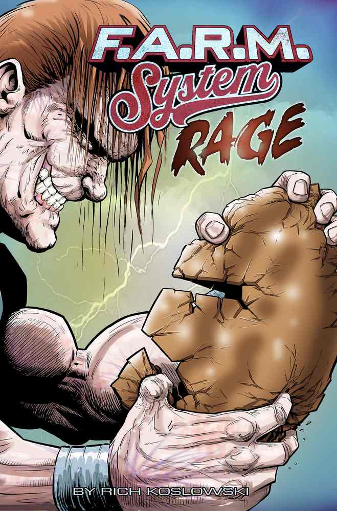 F.A.R.M. System (Book 2): Rage book cover