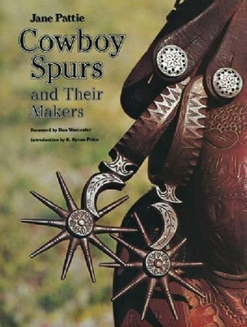 Cowboy Spurs and Their Makers cover