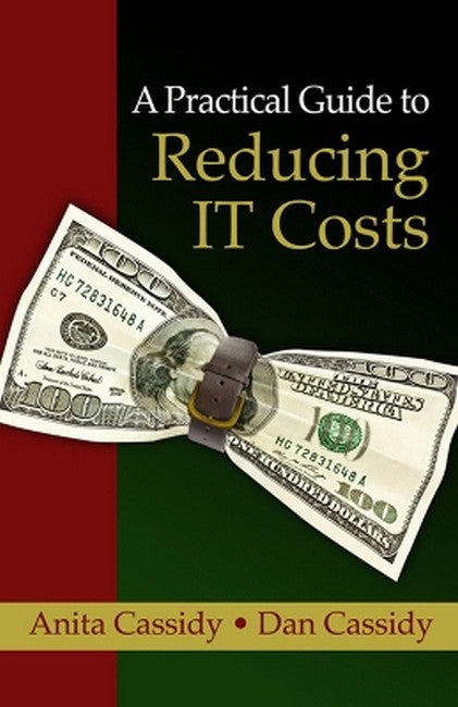 Practical Guide to Reducing IT Costs cover