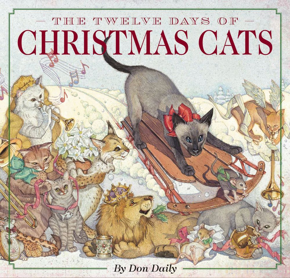 The Twelve Days of Christmas Cats: The Classic Edition