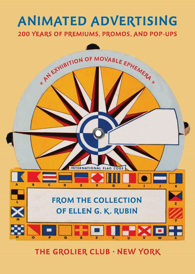 Animated Advertising: 200 Years of Premiums, Promos, and Pop-ups, from the Collection of Ellen G. K. Rubin cover