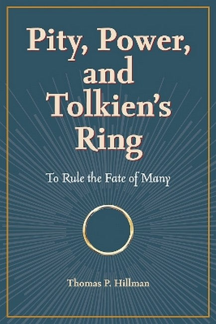 Pity, Power, and Tolkien's Ring cover