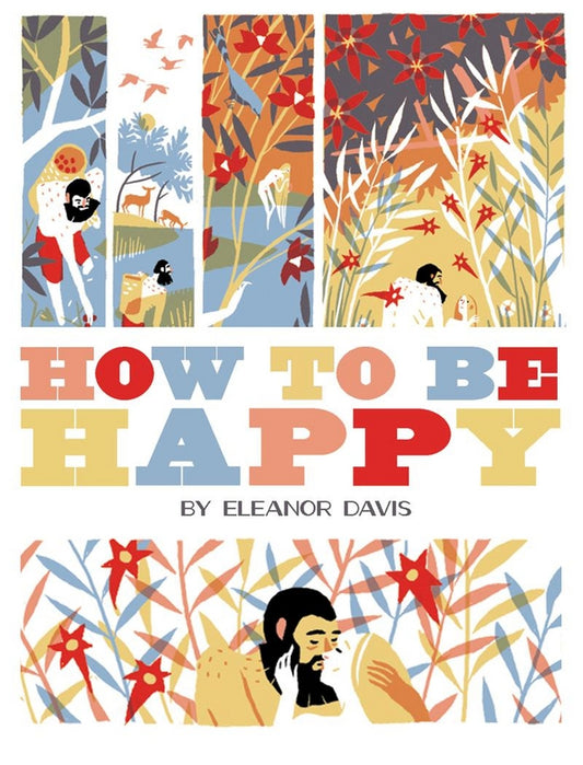 How To Be Happy