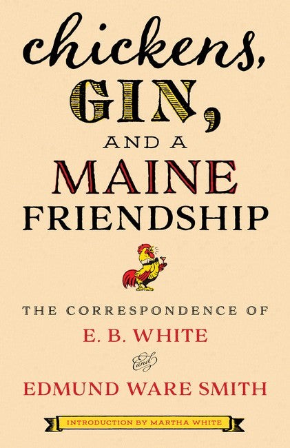 Chickens, Gin, and a Maine Friendship cover