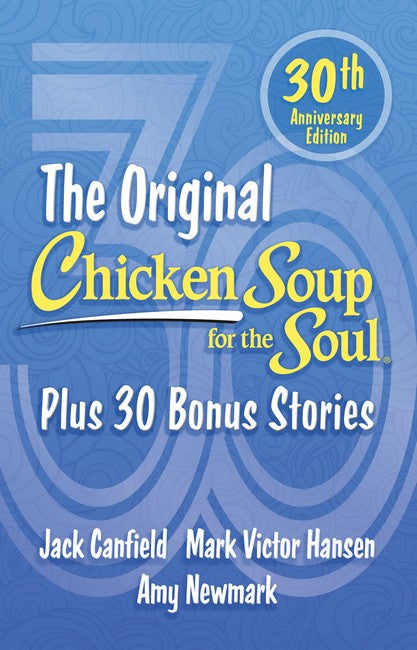 Chicken Soup for the Soul 30th Anniversary Edition cover
