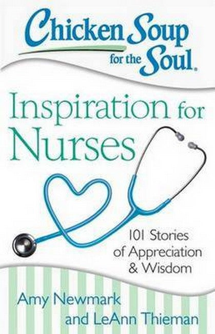 Chicken Soup for the Soul: Inspiration for Nurses cover