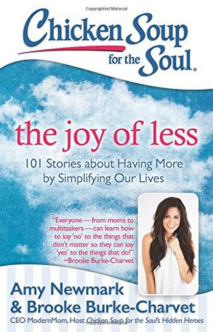 Chicken Soup for the Soul: The Joy of Less cover