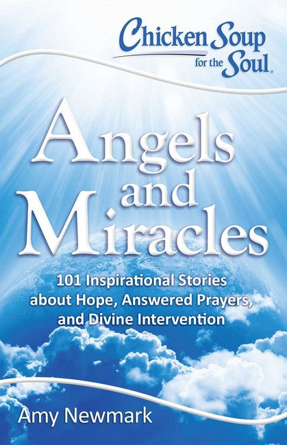 Chicken Soup for the Soul: Angels and Miracles cover
