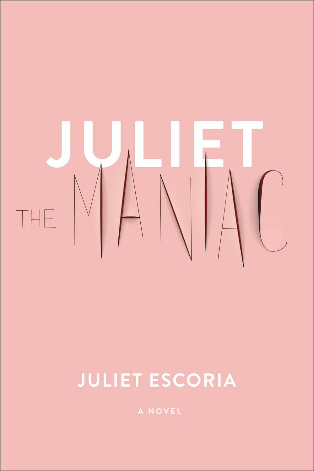 Juliet the Maniac