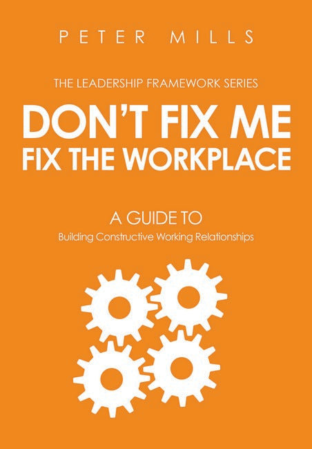 Don't Fix Me, Fix the Workplace cover