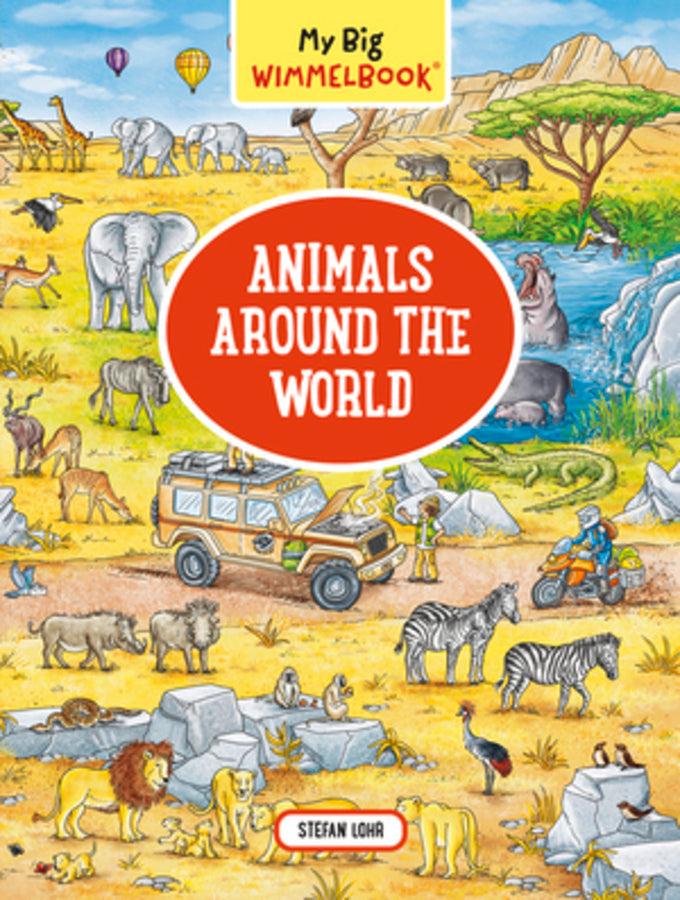 My Big Wimmelbook - Animals Around the World