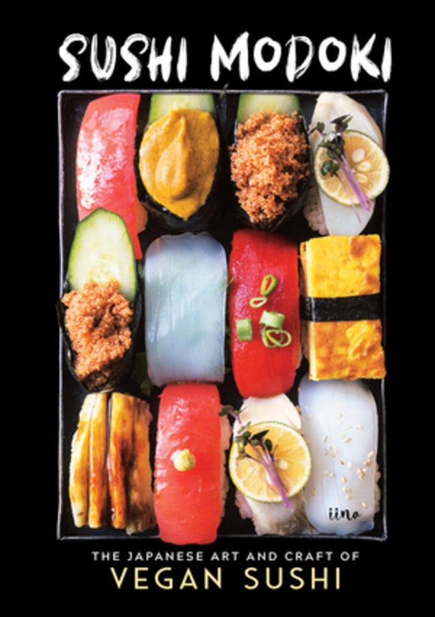Sushi Modoki: The Japanese Art and Craft of Vegan Sushi cover