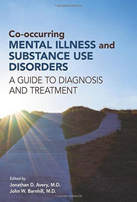 Co-occurring Mental Illness and Substance Use Disorders cover