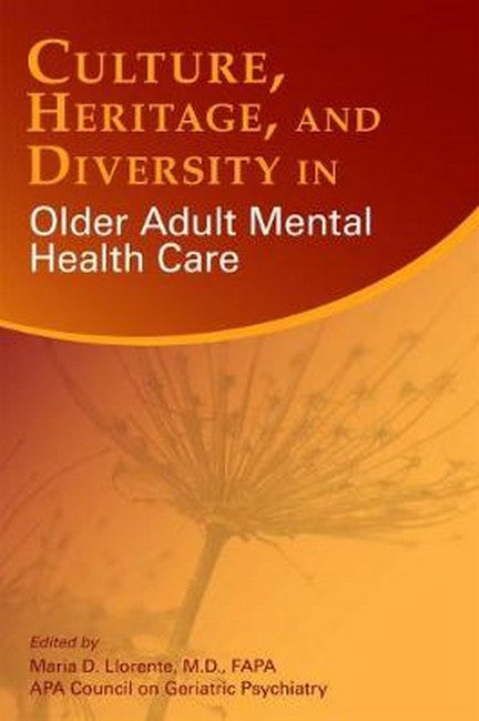 Culture, Heritage, and Diversity in Older Adult Mental Health Care cover