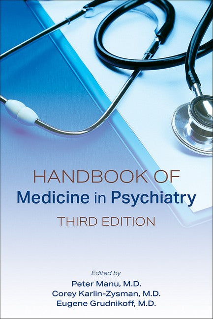 Handbook of Medicine in Psychiatry 3/e: