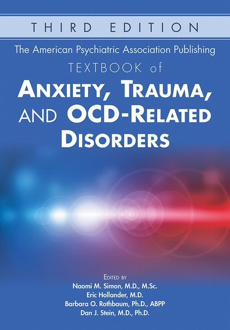 The American Psychiatric Association Publishing Textbook of Anxiety, Trauma, and OCD-Related Disorders cover