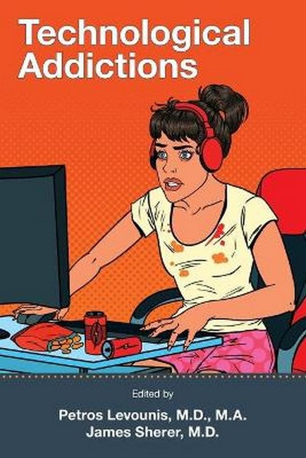 Technological Addictions: