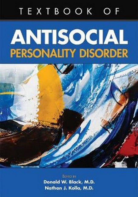 Textbook of Antisocial Personality Disorder: