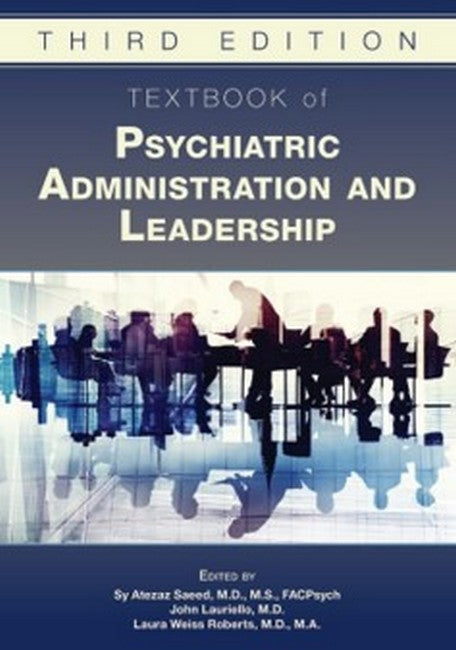 Textbook of Psychiatric Administration and Leadership cover