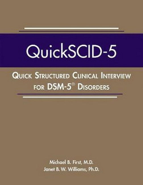 Quick Structured Clinical Interview for DSM-5 (R) Disorders (QuickSCID-5) cover