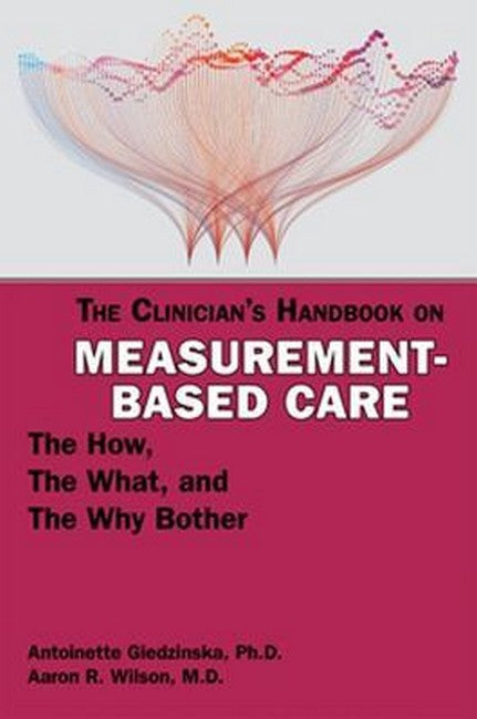 The Clinician's Handbook on Measurement-Based Care cover
