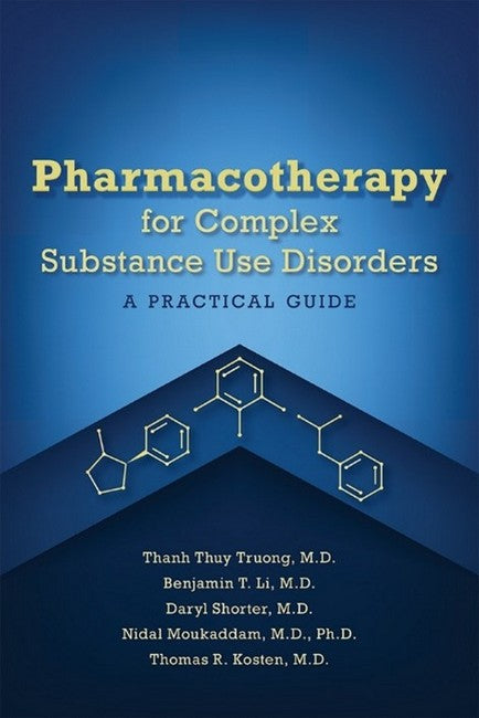 Pharmacotherapy for Complex Substance Use Disorders cover
