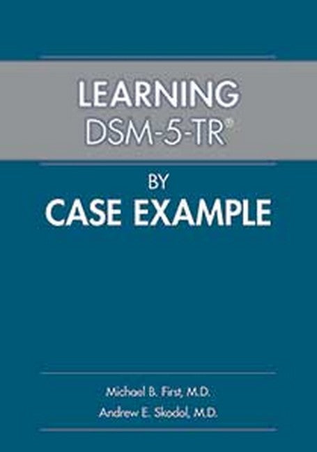 Learning DSM-5-TR (R) by Case Example cover