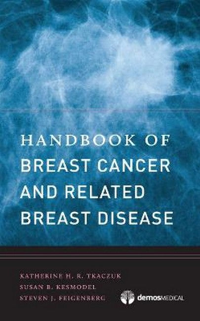 Handbook of Breast Cancer and Related Breast Disease cover