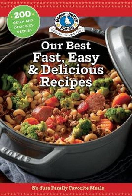 Our Best Fast, Easy & Delicious Recipes cover