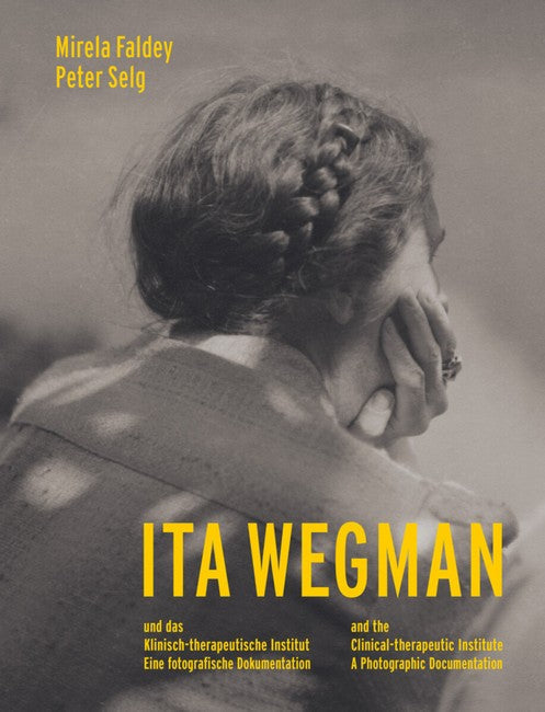 Ita Wegman and the Clinical-Therapeutic Institute cover