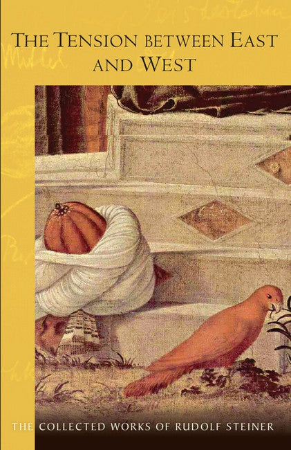 The Tension Between East and West 2/e Revised: