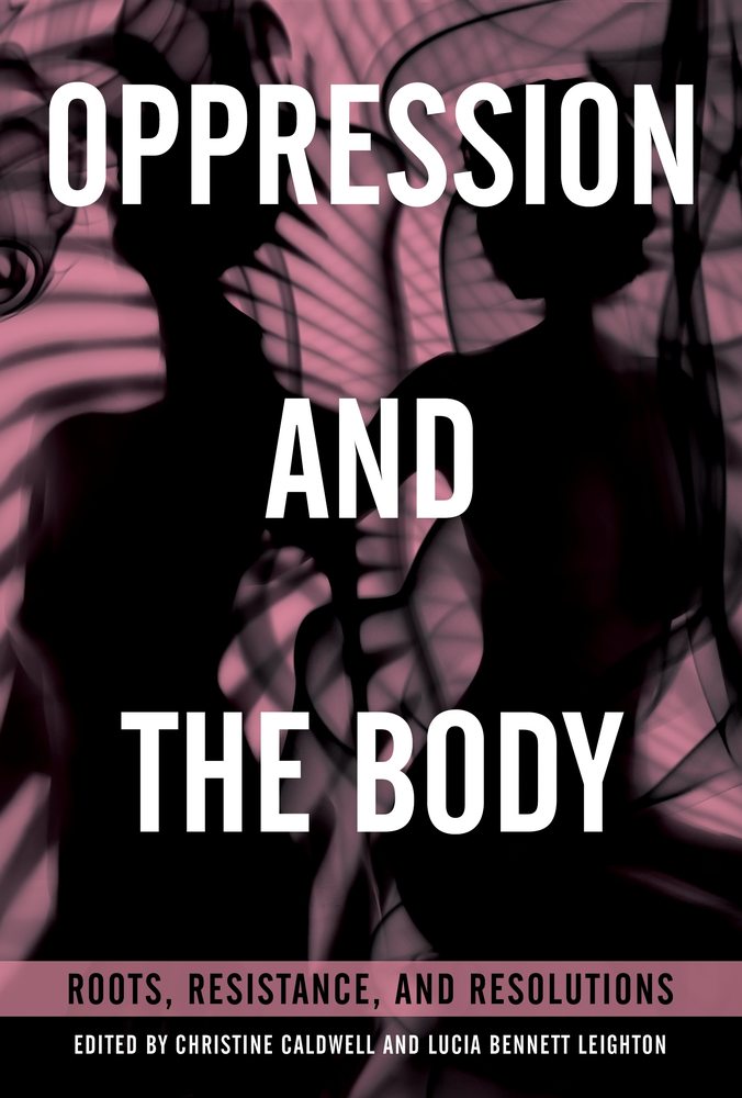 Oppression and the Body book cover