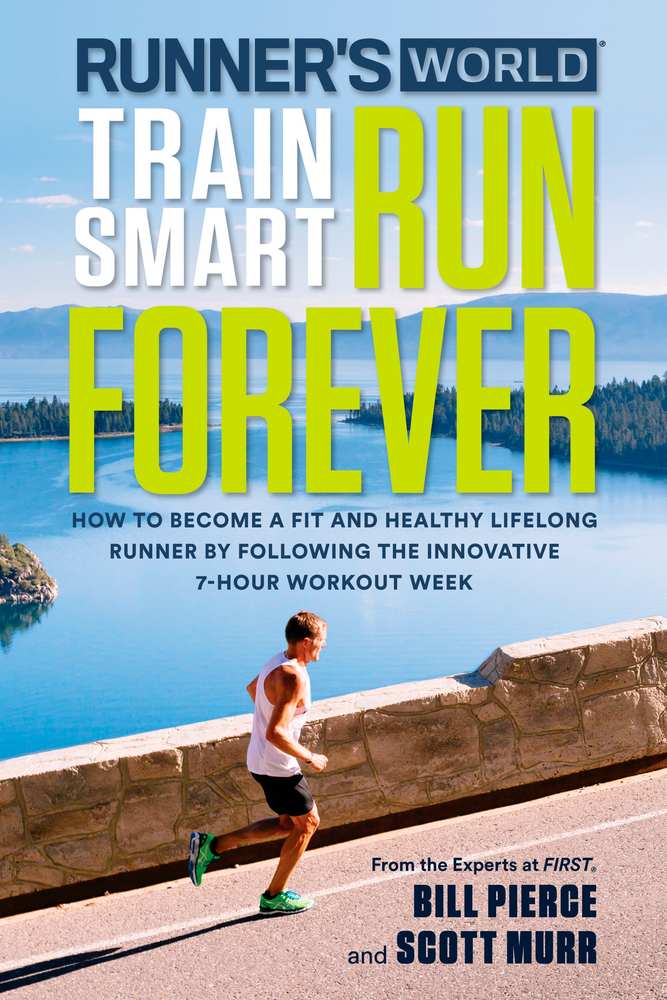 Runner's World Train Smart, Run Forever book cover