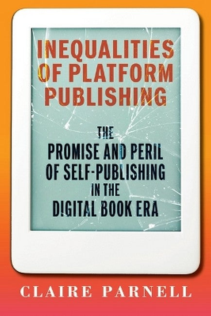 Inequalities of Platform Publishing cover
