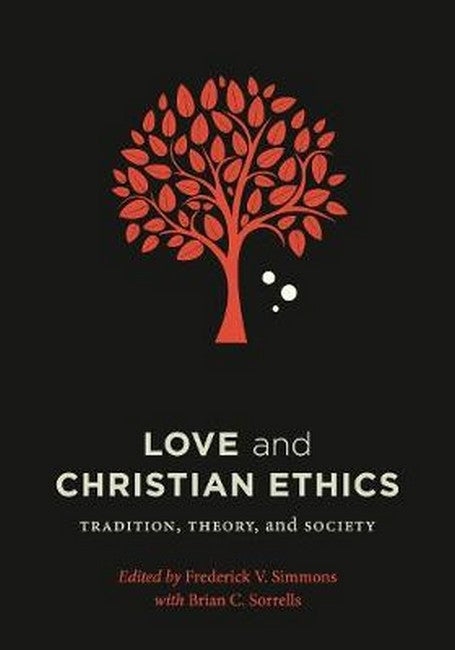 Love and Christian Ethics cover