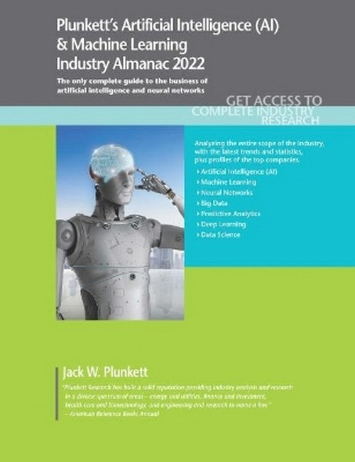 Plunkett's Artificial Intelligence (AI) & Machine Learning Industry Almanac 2022 cover