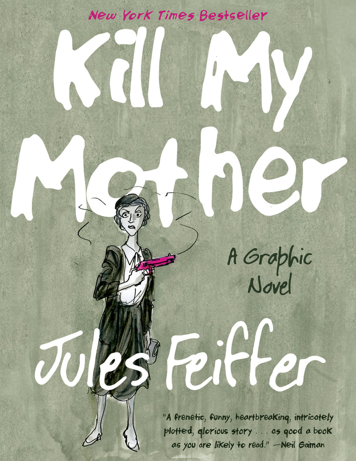 Kill My Mother: A Graphic Novel cover
