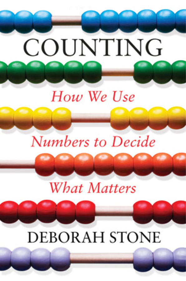 Counting: How We Use Numbers to Decide What Matters cover