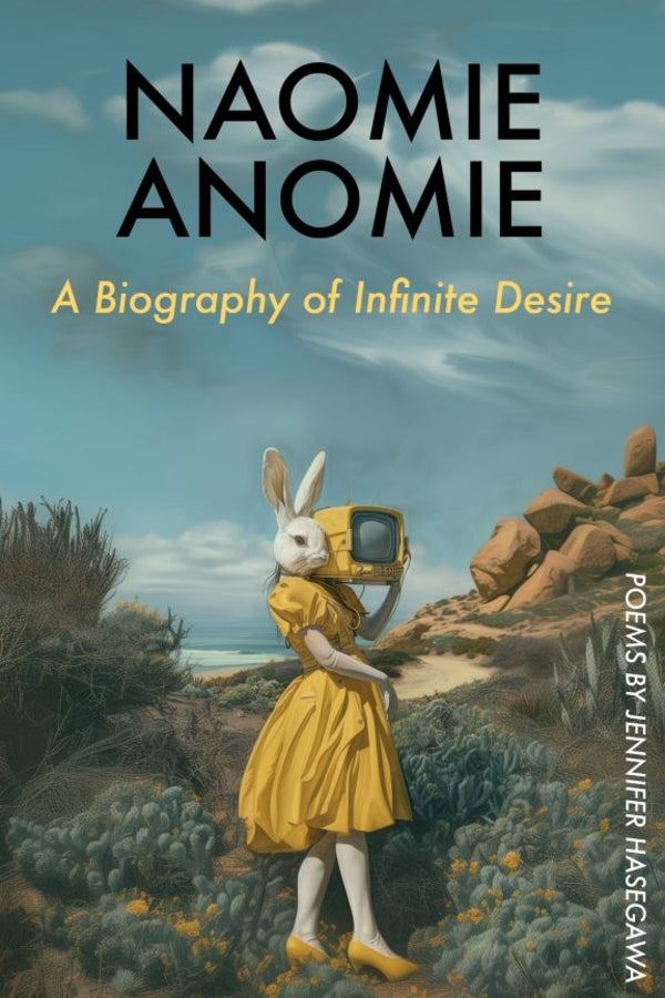 Naomie Anomie: A Biography of Infinite Will cover