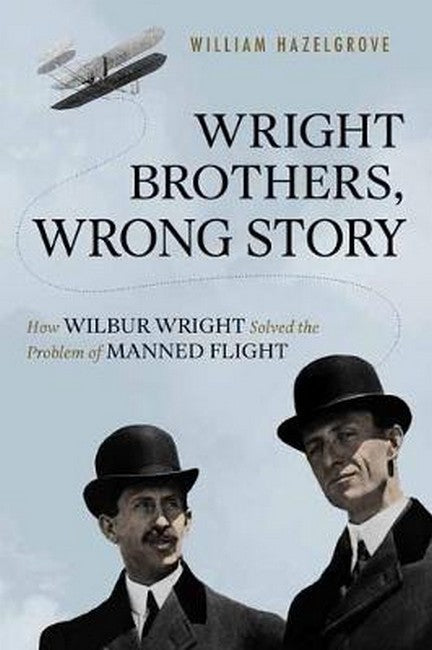 Wright Brothers, Wrong Story cover